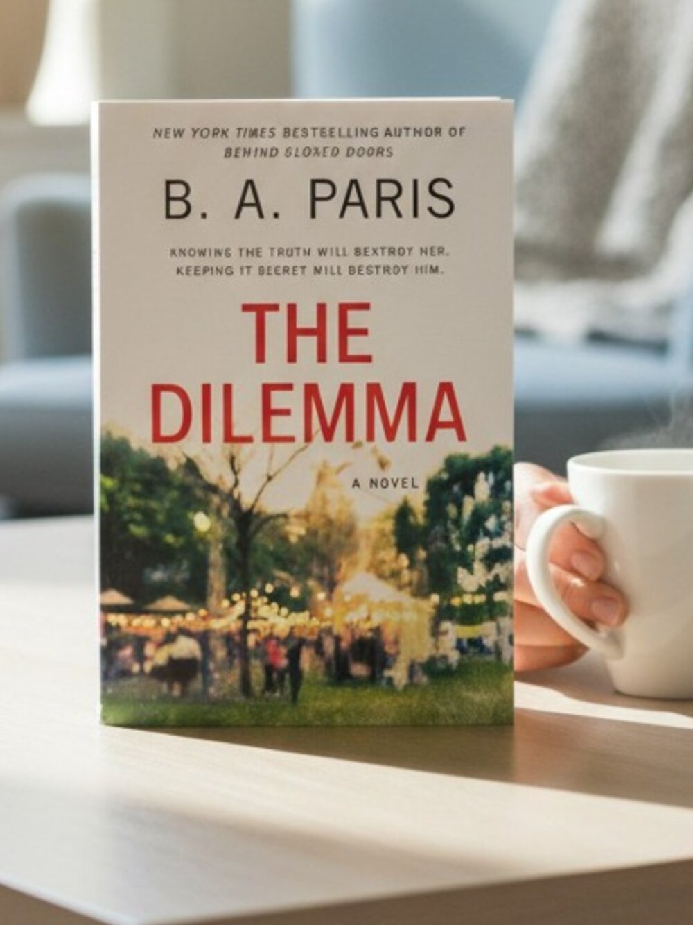 The Dilemma- B.A. PARIS- Book Novel